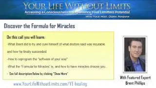Discover the Formula for Miracles featuring Brent Phillips