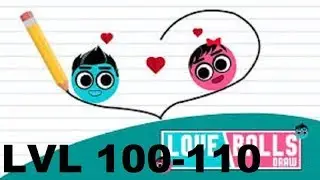 LOVE BALLS LVL 100-110 👌👌👌