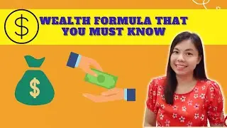 Wealth Foundation Formula that you must know to have more wealth