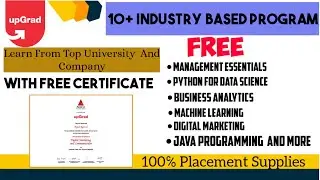 UpGrad - Free Top 10 Online Course with Certificate | Machine Learning | Digital Marketing | Free