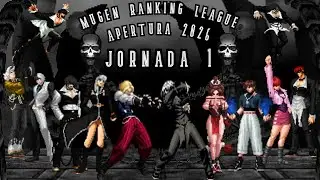 MUGEN Ranking League (Jornada 1)