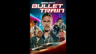 Bullet Train-New 2022 Movie-Entertainment -Action Movie