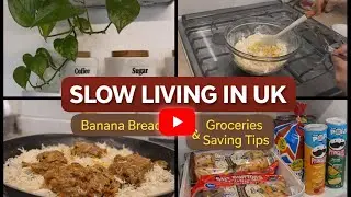 Slow Living In England| Plants Care | Banana Bread Recipe | how to Save Money On Groceries|Baryani