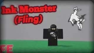 🔥☢Nuevo *[FE]* Ink Monster Script Fling || *good for trolling* || •Arceus Móvil Scripts