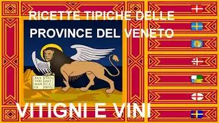 Vini e Piatti Tipici del Veneto