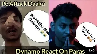 Dynamo Reaction On paras official Bhai 💔😥  💔😭#justicforparasofficial