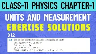 Class 11 Physics Chapter 1 Units and Measurement Exercise Solutions | Q2 #class11physics