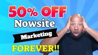 Nowsite | How to Get Nowstie Marketing for 50% Off for life for your Business| Nowsite Marketing