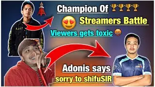 DEshifuSIR Angry 😡 | ADONIS SAYS SORRY🙏 | NERO WON STREAMERS BATTLE | - PasangV2