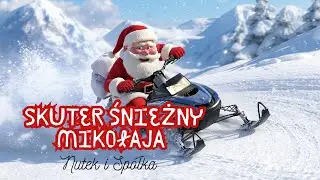 Skuter śnieżny Mikołaja 🚀❄️ | Zimowa piosenka dla dzieci | @Nutek i sp&oacute;łka ft. Gepcio Vroom