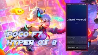 HYPER OS 3! TEST MAIN FANNY DI POCO F7 UPDATE HYPER OS 3, LEBIH ENAK?