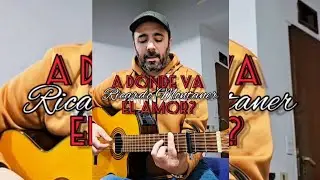 A dónde va el amor - Ricardo Montaner (cover) @Cancionesurgentes