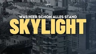 Skylight am Eschenheimer Turm - Was hier schon alles stand