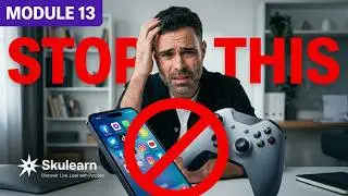 13-17:  Module 13: Overcoming Distractions And Delay