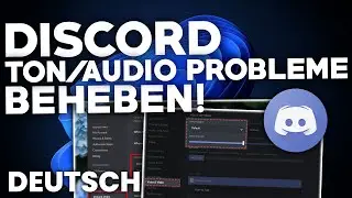 Discord: TON/AUDIO Probleme BEHEBEN! | Probleml&ouml;sung | Deutsch | 2025