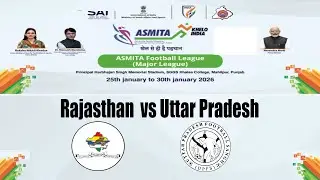 🔴 LIVE RAJ vs UP | Under-13 ASMITA Zonal Football League 2025-26-Mahilpur, Punjab (North Zone)