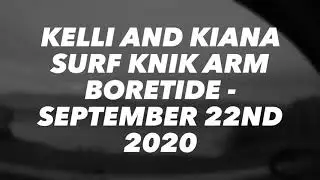 Kelli and Kiana Surf KGB Boretide