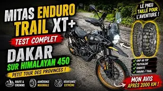 MITAS ENDURO TRAIL XT+ DAKAR sur Himalayan 450 : Test Offroad R&eacute;el & Surprises !