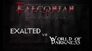 Exalted vs World of Darkness: Pentex E10 (Full Circle - Season Finale)