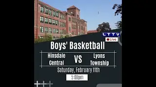 Varsity Boys' Basketball | Lyons Township vs. Hinsdale Central