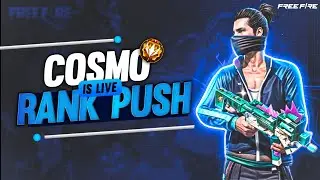 COSMO Is Live | Rank Push | Teamcode & Custom | Guild War Push!