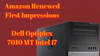 Refurbished Dell Optiplex 7010 MT Intel i7 from Amazon @avtransfersUK