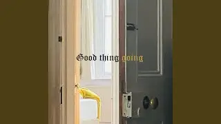 Good thing going