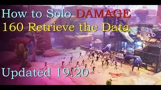 How to Efficiently Solo DAMAGE 160 Retrieve the Data (19.20) - Fortnite StW RtD NOT AFK Jail