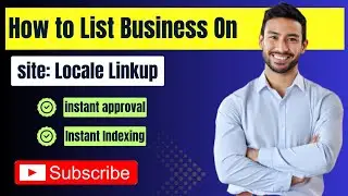 How to Create a Locale Linkup Business Listing ? - Local SEO Citations Tutorials