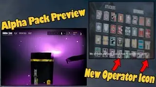 Rainbow Six Siege - Alpha Packs Preview, Leaked Operator icons - Operation Health