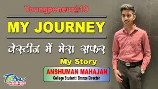 #Vestige My Journey-Story of College Student|| #Youngpreneur #SuccessStory@19|| वेस्टीज में मेरा सफर