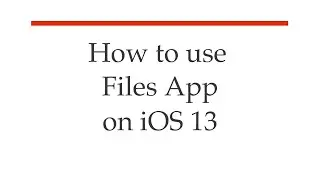 How to use Files App on iOS 13 | Files App | iOS 13 - Nyasa Apple