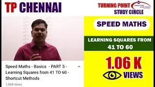 Speed Maths - Basics  - PART 5 - Learning Squares from 41 TO 60 -  Shortcut Methods