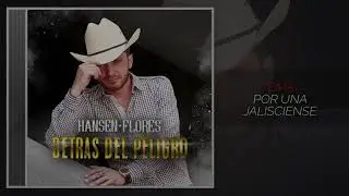 @hansenflores - Detrás Del Peligro (Desde el estudio)