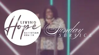 Living Hope Christian Center // 1-6-26
