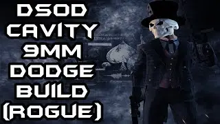 Payday 2-DSOD Cavity 9mm dodge build (Rogue)