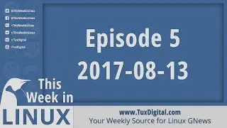 Firefox 55, Latte Dock, Solus получает Snaps, новости Ubuntu 17.10 и многое другое | На этой неделе в Linux 5