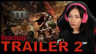 DOOM: The Dark Ages | Официальная реакция на второй трейлер