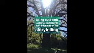 Inspired by Nature~ Storytelling