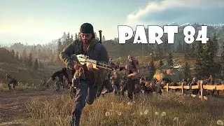 Days Gone Walkthrough Gameplay Part 84 - Friendship Ridge Horde (PS4)