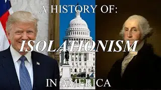 Foreign Entanglement: A History of American Isolationism