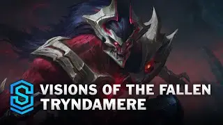 Visions of the Fallen Tryndamere Skin Spotlight - League of Legends