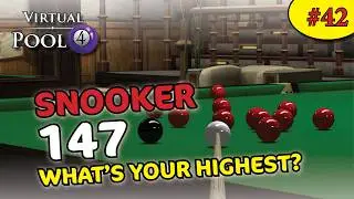 Virtual Pool 4 - Snooker 147 - 39th - 6m 30 sec