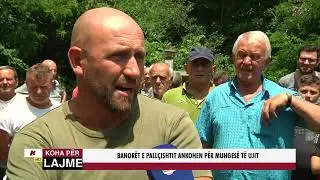 BANORËT E PALLÇISHTIT ANKOHEN PËR MUNGESË TË UJIT