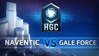 HGC NAPhase 1 - Game 4 - Gale Force Esports vs Naventic