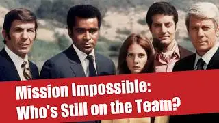 Mission Impossible: Who's still on the team?