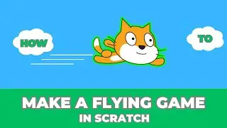 How to Make cat Flying game in Scratch - scratch programing