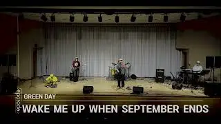 (EPISODE 25-2) Wake Me up When September Ends - Green day