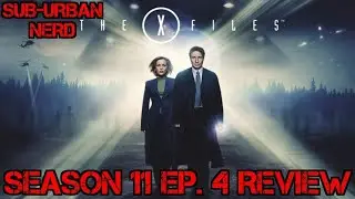 BEST EPISODE EVER!!! X-Files Season 11 episode 4 Review 