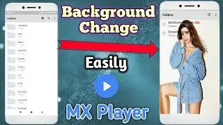 Change Mx Player Home screen Background - Use Own Photo🔥